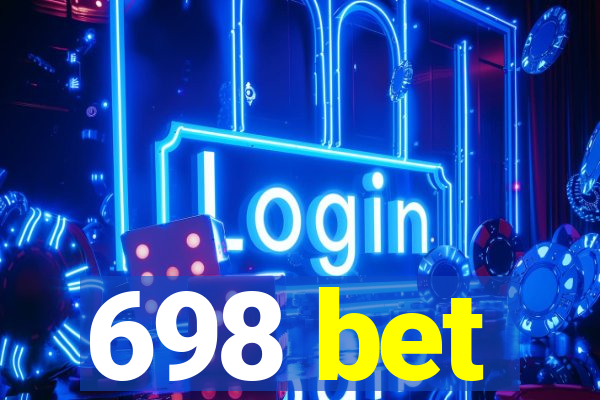 698 bet